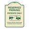 Signmission Designer Series-Reserved Parking Patients Violators Will Be Towed Away At, 24" x 18", TG-1824-9902 A-DES-TG-1824-9902 - alternate 1